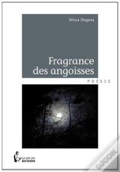 Fragrance Des Angoisses