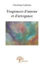 Fragrances D'Amour Et D'Arrogance - Preview