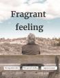 Fragrant Feeling - Preview