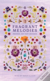Fragrant Melodies