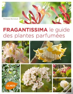 Capa do artigo Fragrantissima. Le Guide Des Plantes Parfumees