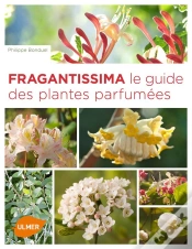 Capa do artigo Fragrantissima. Le Guide Des Plantes Parfumees