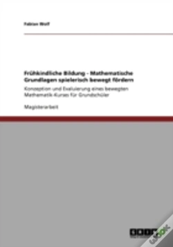 Capa do artigo Frahkindliche Bildung - Mathematische Grundlagen Spielerisch Bewegt Faã‚Â¶Rdern