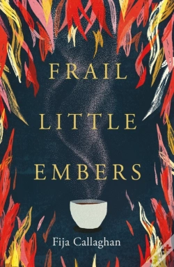 Capa do artigo Frail Little Embers