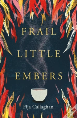 Capa do artigo Frail Little Embers