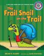 Frail Snail On The Trail - Preview