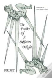 Capa do artigo Frailty Of A Sufferers Delight