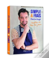 Frais & Simple, Pierre Auge A La Maison