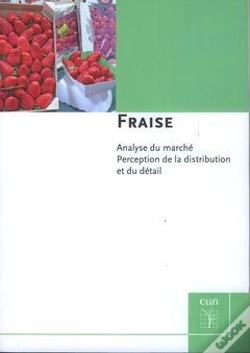 Capa do artigo Fraise Analyse Du Marche Perception De La Distribution Et Du Detail