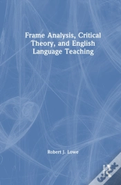 Capa do artigo Frame Analysis, Critical Theory, And English Language Teaching