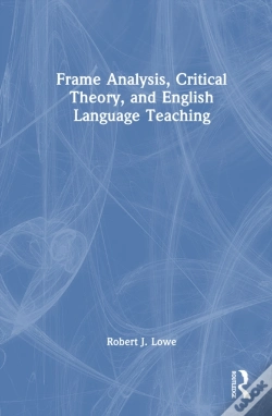 Capa do artigo Frame Analysis, Critical Theory, And English Language Teaching