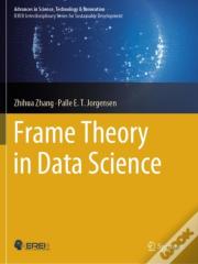 Frame Theory In Data Science