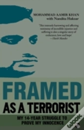 Framed As A Terrorist