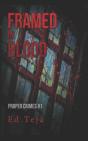 Framed In Blood - Preview
