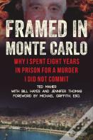 Framed In Monte Carlo
