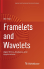 Framelets And Wavelets - Preview