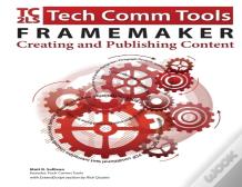 Framemaker - Creating And Publishing Content