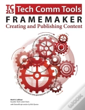 Framemaker - Creating And Publishing Content