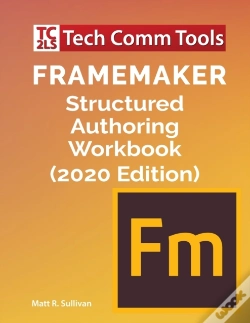Capa do artigo Framemaker Structured Authoring Workbook (2020 Edition)
