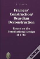 Framers' Construction/Beardian Deconstruction