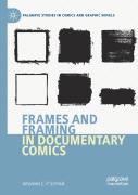 Frames And Framing In Documentary Comics