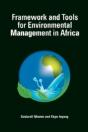 Framework And Tools For Environmental Management In Africa - Preview