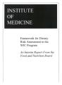 Framework For Dietary Risk Assessment In The Wic Program - Preview