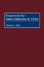 Framework For Industrialization In Africa - Preview