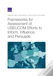Capa do artigo Frameworks For Assessing Useucom Efforts To Inform, Influence, And Persuade