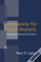 Frameworks For Policy Analysis