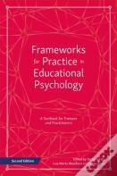 Frameworks For Practice In Educational Psychology, Second Edition