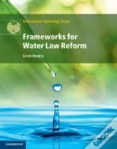 Frameworks For Water Law Reform