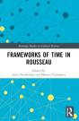 Frameworks Of Time In Rousseau - Preview