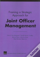 Framing A Strategic Approach For Joint Officer Management