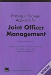 Framing A Strategic Approach For Joint Officer Management
