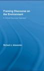 Framing Discourse On The Environment - Preview