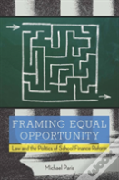 Framing Equal Opportunity