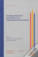 Framing Financial Structure In An Information Environment