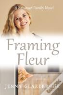 Framing Fleur