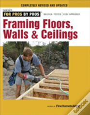 Framing Floors, Walls & Ceilings