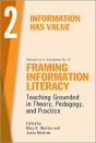 Framing Information Literacy, Volume 2 - Preview