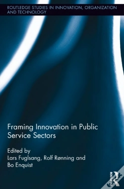 Capa do artigo Framing Innovation In Public Service Sectors
