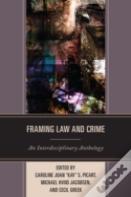 Framing Law And Crime