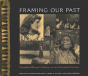 Framing Our Past - Preview
