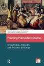 Framing Premodern Desires - Preview