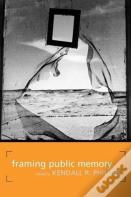 Framing Public Memory