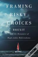 Framing Risky Choices