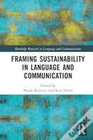 Framing Sustainability In Language And Communication