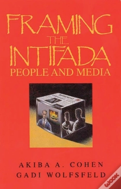 Capa do artigo Framing The Intifada