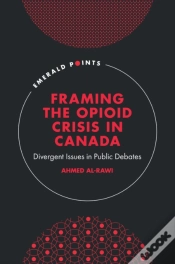 Capa do artigo Framing The Opioid Crisis In Canada